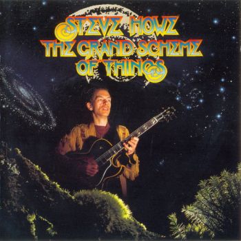 Steve Howe - The Grand Scheme Of Things (1993)