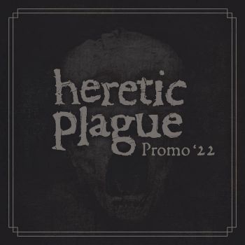 Heretic Plague - Promo '22 (2022)