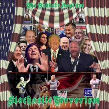 The Oakdale Asylum - Stochastic Terrorism (2022)