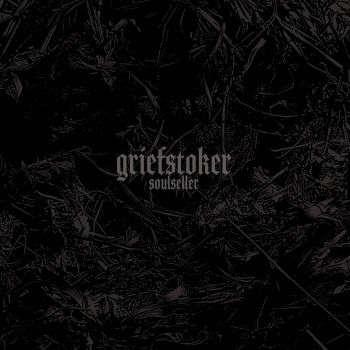 Griefstoker - Soulseller (2022)