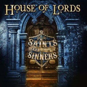 House Of Lords - Saints And Sinners (2022)