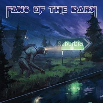 Fans Of The Dark - Suburbia (2022)