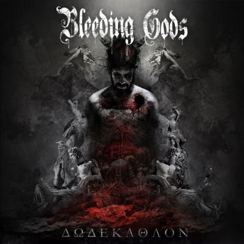 Bleeding Gods - Dodekathlon (2018)