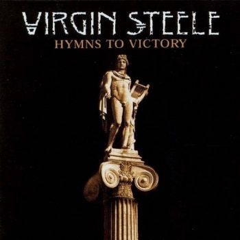 Virgin Steele - Hymns To Victory (2001)