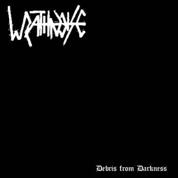 Wrathnoise - Debris from Darkness (2022)