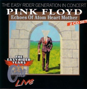 Pink Floyd - Echoes Of Atom Heart Mother (1971)