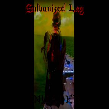 Galvanized Leg - Invader (2022)