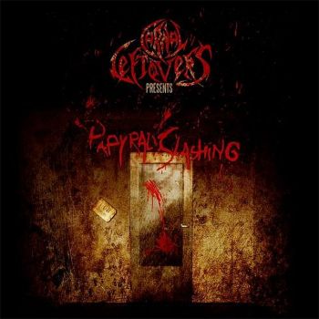 Carnal Leftovers - Papyral Slashing (2009)