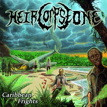 Heir Corpse One - Caribbean Frights (2022)
