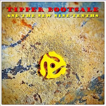 Tipper Bootsale and The New Nine-Tenths - Tipper Bootsale and The New Nine-Tenths (2022) 