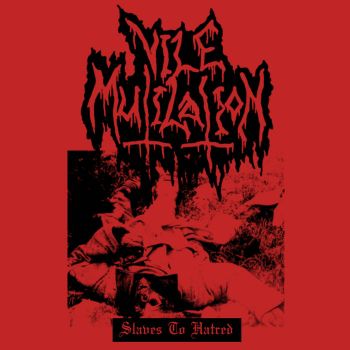 Vile Mutilation - Slaves to Hatred (2022)