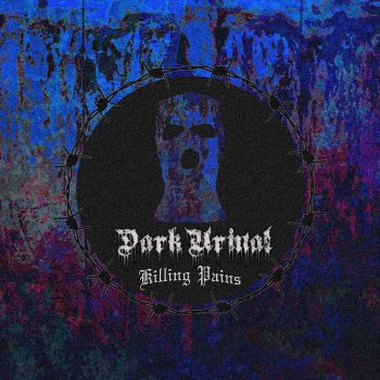 Dark Urinal - Killing Pains (2022)