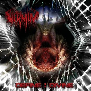 Vermin - Define : Divine (2009)