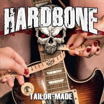 Hardbone - Tailor-Made (2016)