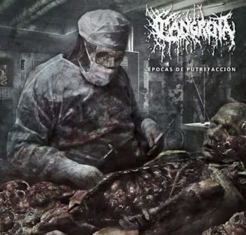 Cangrena - Epocas de Putrefaccion (2022)