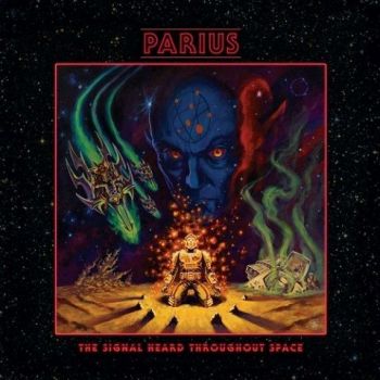 Parius - The Signal Heard Throughout Space (2022)