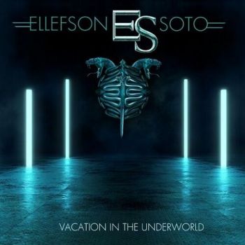 Ellefson-Soto - Vacation In The Underworld (2022)