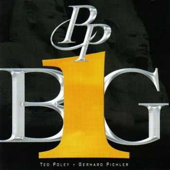 Ted Poley + Gerhard Pichler - Big (2002)