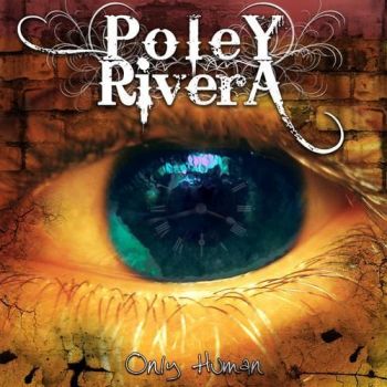  Poley / Rivera - Only Human (2008)