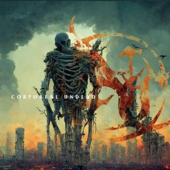 Necrotic Chaos - Corporeal Undead (2022)
