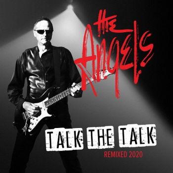 The Angels - Talk The Talk (2013)