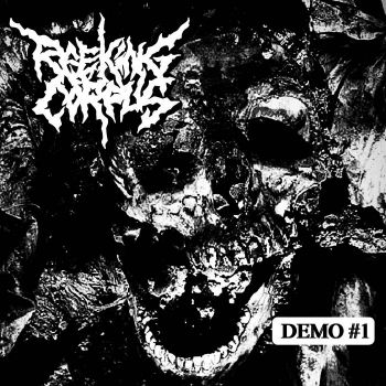 Reeking Corpus - Demo #1 (2022)