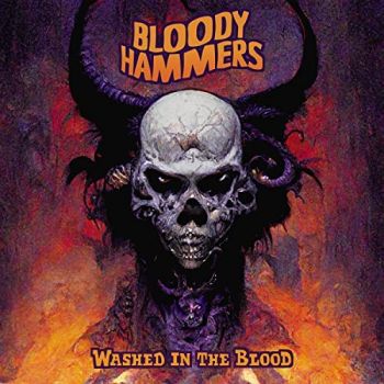 Bloody Hammers - Washed In The Blood (2022)