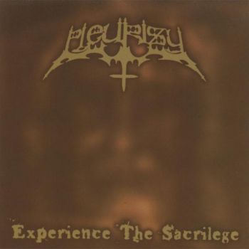 Pleurisy - Experience The Sacrilege (2000)
