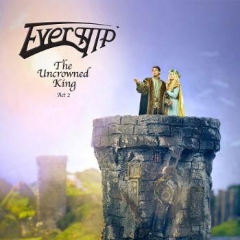 Evership - The Uncrowned King - Act 2 (2022)