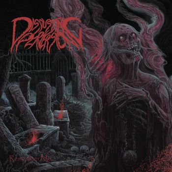 Disgusting Perversion - Remember Me (2022)