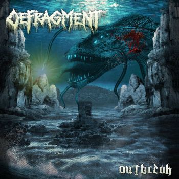Defragment - Outbreak (2021)