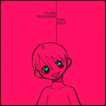 Aloys Fudanshi - The Prey (2022)