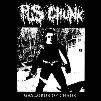 Pus Chunk - Gaylords of Chaos (2022)