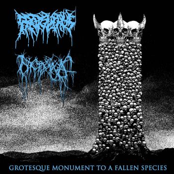 Protovirus / Nyctophagia - Grotesque Monument to a Fallen Species (2022)