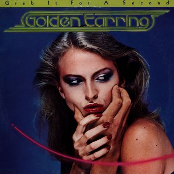 Golden Earring - Grab It For A Second (1979)