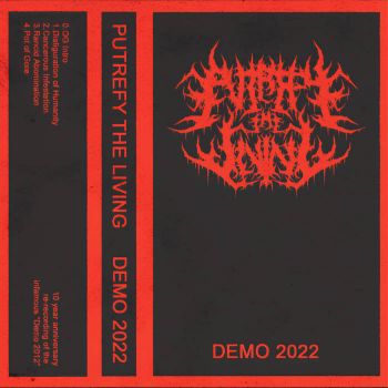 Putrefy the Living - Demo (2012)