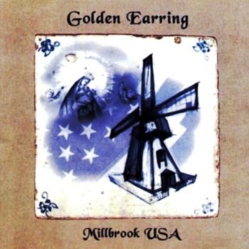 Golden Earring - Millbrook U.S.A. (2003)