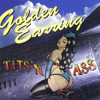 Golden Earring - Tits 'N Ass (2012)