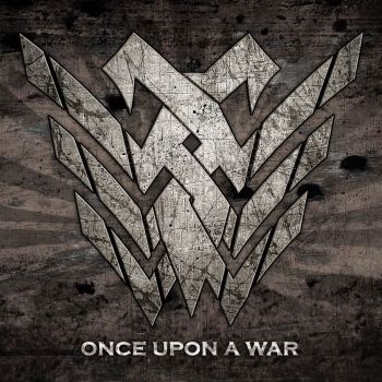 Witticism - Once Upon a War (2022)