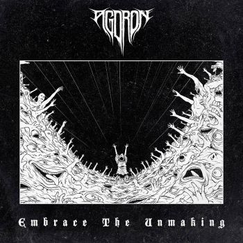 Agdron - Embrace the Unmaking (2022)