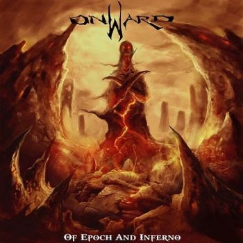 Onward - Of Epoch and Inferno (2022) 