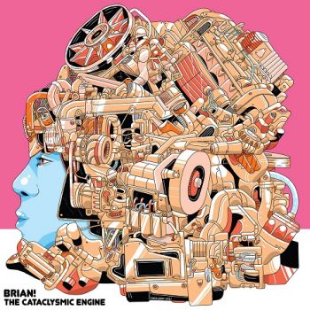 BRIAN! - The Cataclysmic Engine (2022)