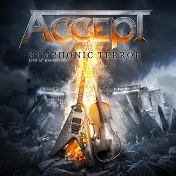 Accept - Symphonic Terror (Live At Wacken 2017) (2018)