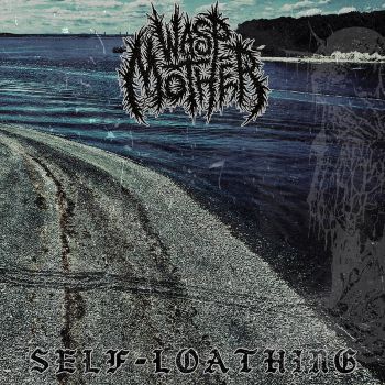 Wasp Mother - Self-Loathing (2022)