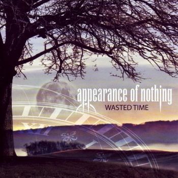 Appearance Of Nothing - Wasted Time (2008)