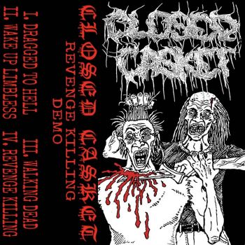 Closed Casket - Revenge Killing (2022)