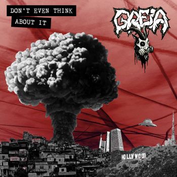 Greia - Don't Even Think About It (2022)