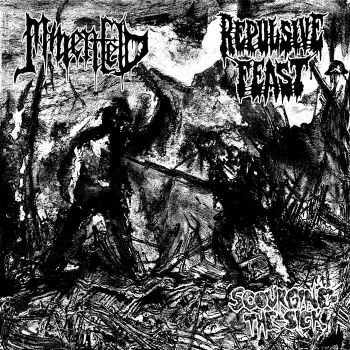 Minenfeld / Repulsive Feast - Scourging the Sick (2022)