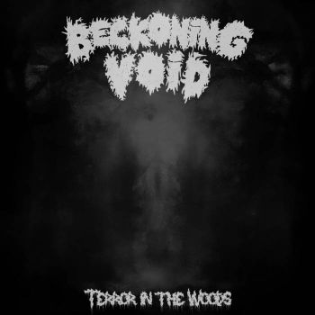 Beckoning Void - Terror in the Woods (2022)