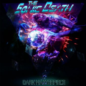 The Sonic Death - Dark Masterpiece (2022)